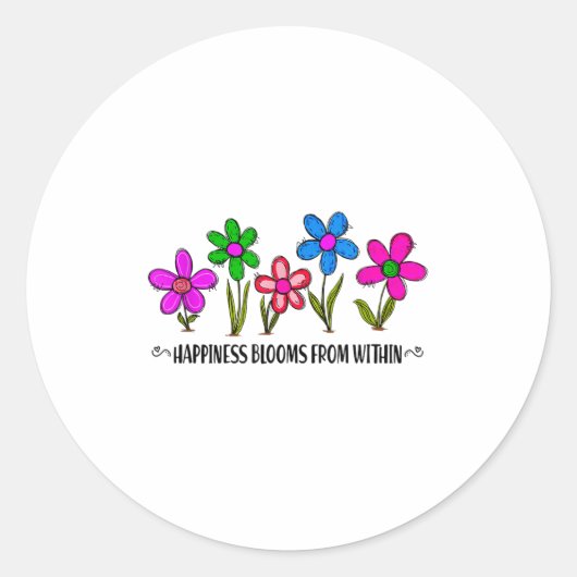 Hapness Blooms From A Within Insrational Motivatio Ronde Sticker (Voorkant)