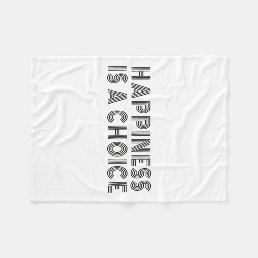 Hapness Is A Choice Motivational Quote Insration S Fleece Deken (Voorkant (Horizontaal))