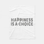 Hapness Is A Choice Motivational Quote Insration S Fleece Deken (Voorkant)