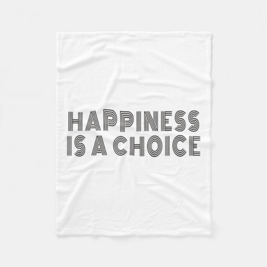 Hapness Is A Choice Motivational Quote Insration S Fleece Deken (Voorkant)