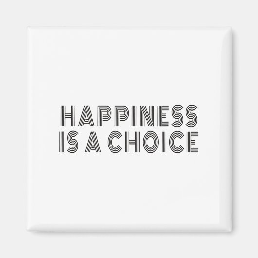 Hapness Is A Choice Motivational Quote Insration S Magneet (Voorkant)