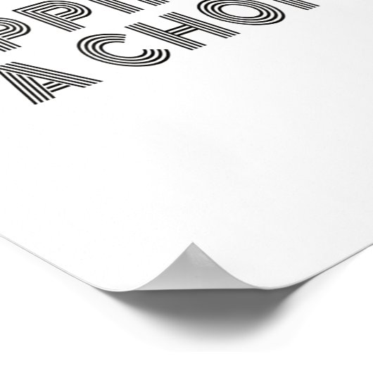 Hapness Is A Choice Motivational Quote Insration S Poster (Hoek)