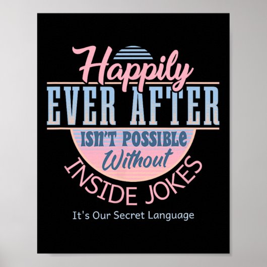 Happily Ever After With Inside Jokes Unusual Valen Poster (Voorkant)