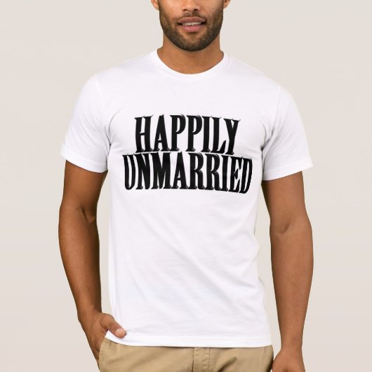 HAPPILY UNMARRIED T-SHIRT (Voorkant)