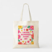 Happiness Affirmation Creëer voor je eigen bloemen Tote Bag (Achterkant)