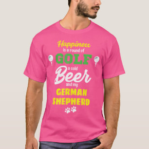 Happiness Golf Beer en mijn Duitse herder T-shirt