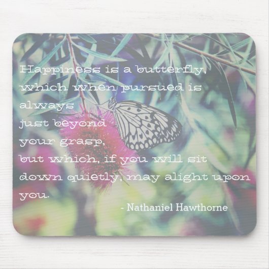 Happiness is a Butterfly - Inspiring Quote Muismat (Voorkant)