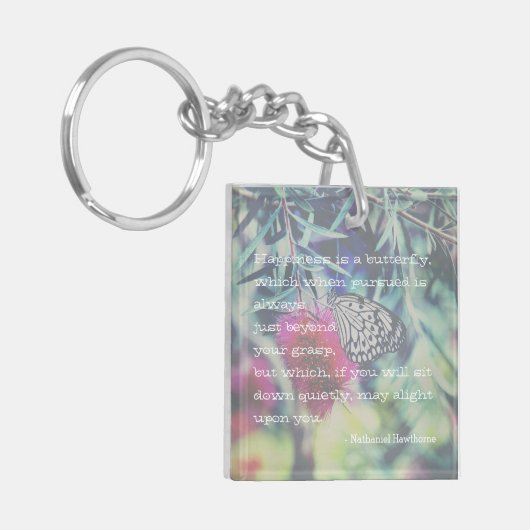 Happiness is a Butterfly - Inspiring Quote Sleutelhanger (Voorkant Links)