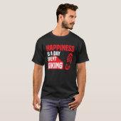 Happiness Is A Day Spent Hiking  Hike Saying T-shirt (Voorkant volledig)