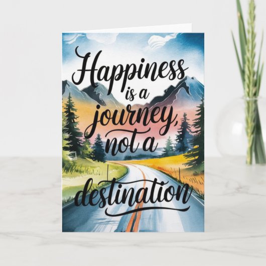 "Happiness is a Journey" Inspirational Card Kaart (Voorkant)