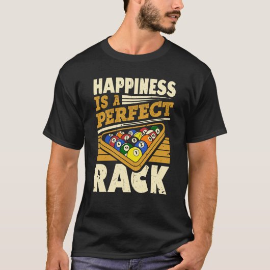 Happiness Is A Perfect Rack Pool Billiards Player T-shirt (Voorkant)