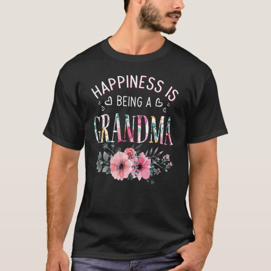 Happiness is being a Grandma  Grandma Mothers Day T-shirt (Voorkant)