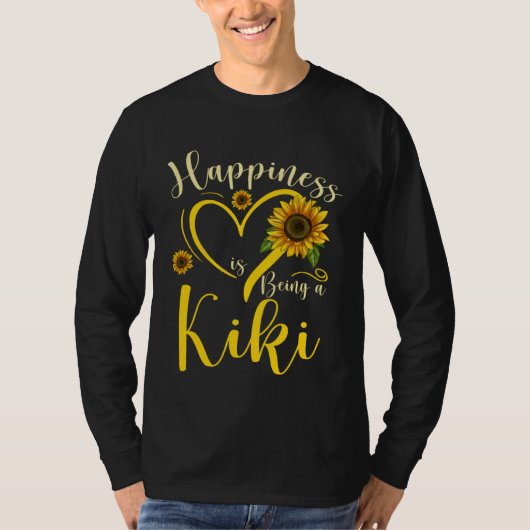 Happiness Is Being A Kiki Sunflower Mother's Day W T-shirt (Voorkant)