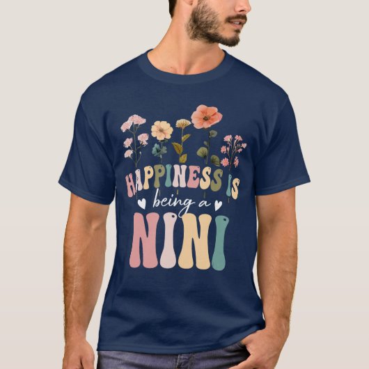 Happiness is Being a Nini Floral Design Nini Mothe T-shirt (Voorkant)