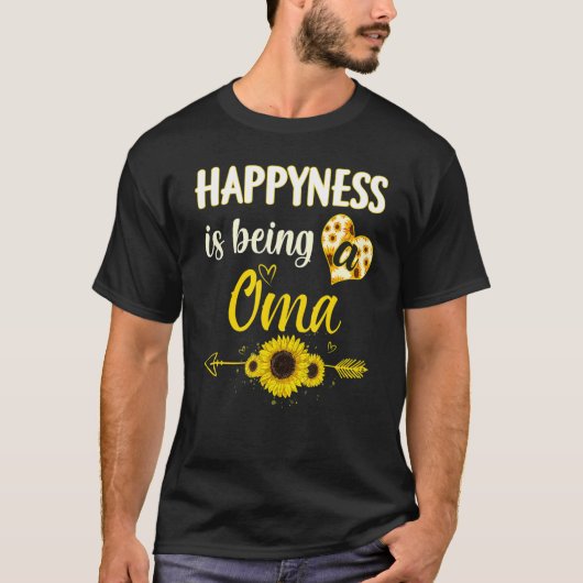 Happiness Is Being A Oma Sunflower Grandma Mother' T-shirt (Voorkant)