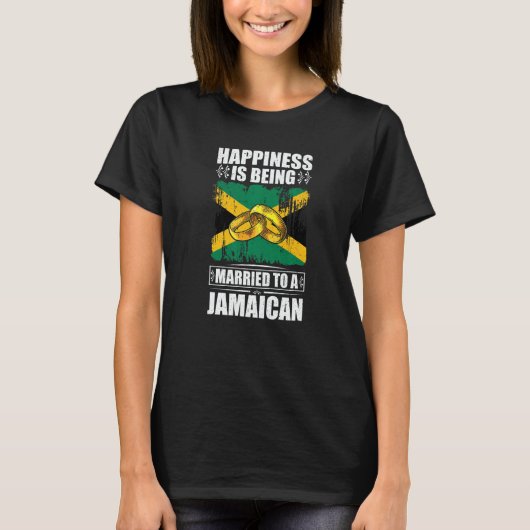 Happiness Is Being Married To A Jamaican Jamaica T-shirt (Voorkant)
