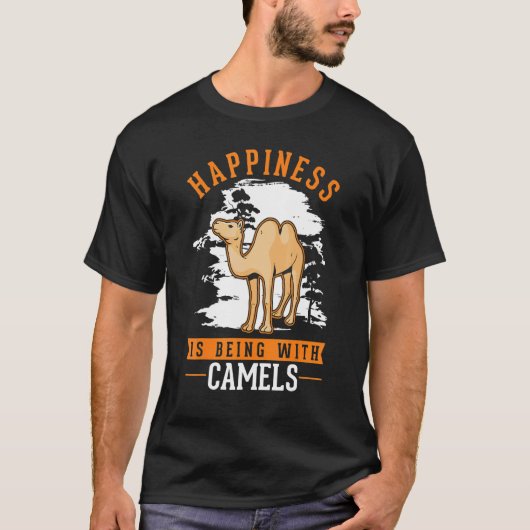 Happiness is being with Camels T-shirt (Voorkant)