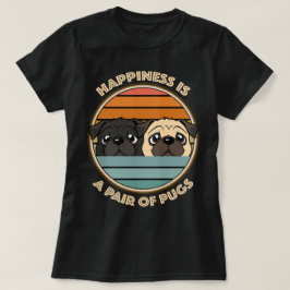 Happiness is een Schattigee Pug T-shirt
