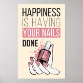 Happiness Is Having Your Nails Done Poster (Voorkant)