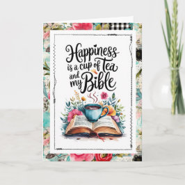 Happiness Is Tea and My Bible Christian Faith Card Kaart