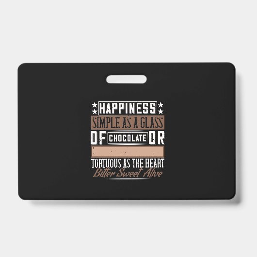 Happiness Simple As A Glass Of Chocolate Badge (Voorzijde)