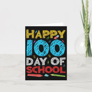 Happy 100 dagen school voor leraar student 100 d kaart