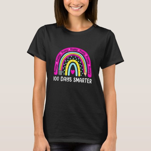Happy 100 Days Of School 100 Day Smarter Rainbow B T-shirt (Voorkant)