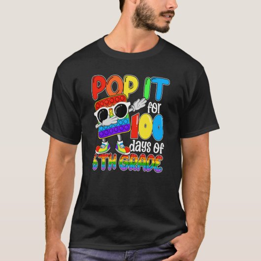Happy 100 Days Of School 6th Grade 100th Pop it Bo T-shirt (Voorkant)