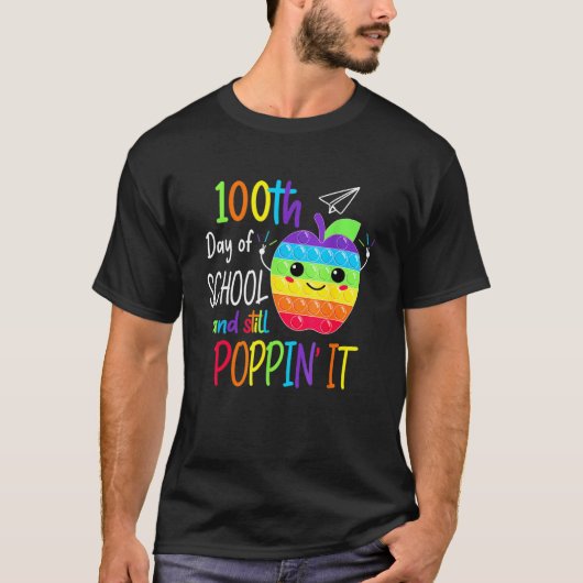 Happy 100 Days Of School And Still Poppin 100th Da T-shirt (Voorkant)