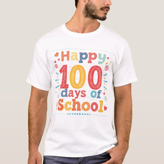 Happy 100 Days of School Gift for Teachers T-shirt (Voorkant)