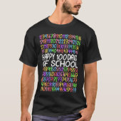 Happy 100 Days Of School Math Kindergarten 1st Gra T-shirt (Voorkant)