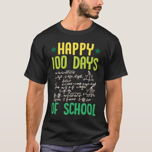 Happy 100 Days Of School Math Teacher Equations 10 T-shirt (Voorkant)