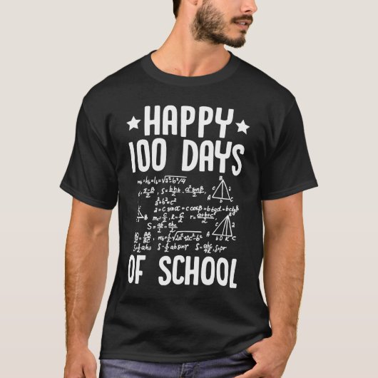 Happy 100 Days Of School Math Teacher Equations 10 T-shirt (Voorkant)
