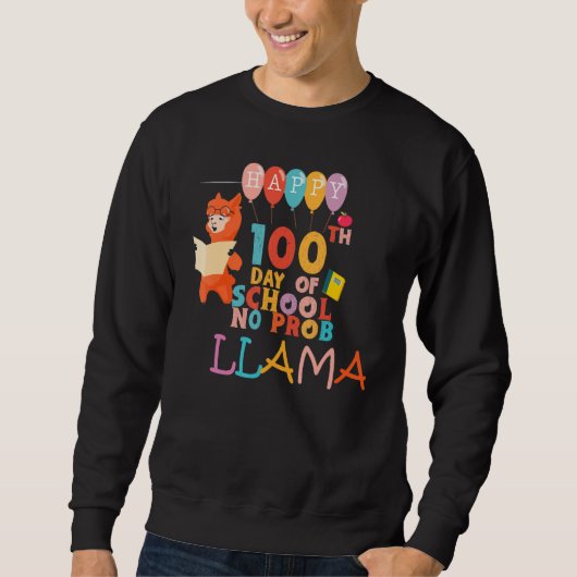 Happy 100 Days Of School No Prob LLAMA Teacher Kid Trui (Voorkant)