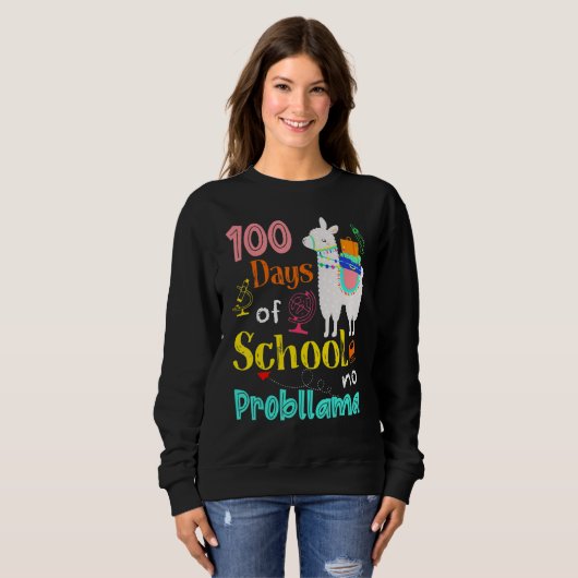 Happy 100 Days Of School No Problama School Llama  Trui (Voorkant volledig)