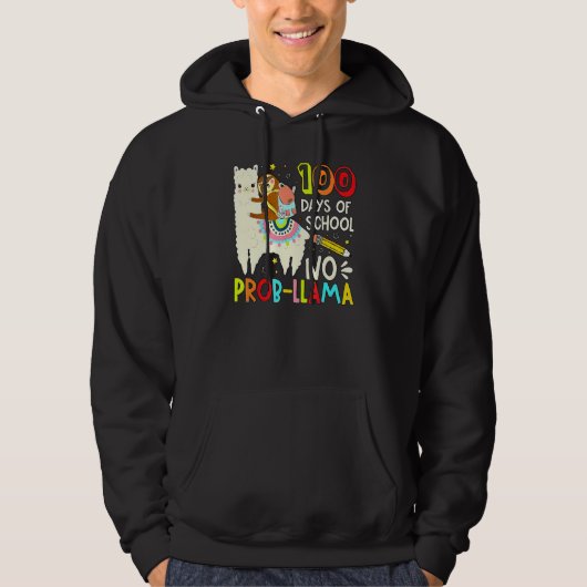 Happy 100 Days Of School No Probllama Llama 100th  Hoodie (Voorkant)