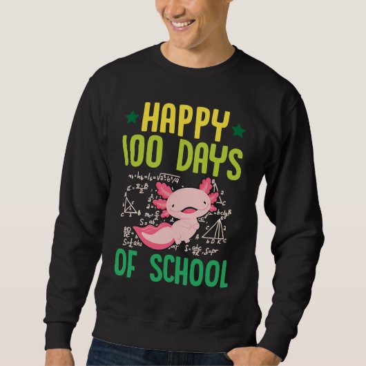 Happy 100 Days Of School Pet Axolotl  Math Teacher Trui (Voorkant)