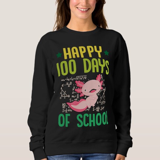 Happy 100 Days Of School Pet Axolotl  Math Teacher Trui (Voorkant)