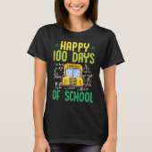 Happy 100 Days Of School School Bus Math Teacher T-shirt (Voorkant)
