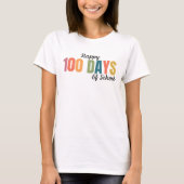 Happy 100 Days of School Teacher T-shirt (Voorkant)