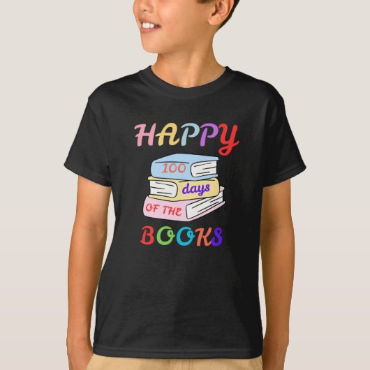 HAPPY 100 DAYS OF THE BOOKS FIRST DAY OF SCHOOL T-SHIRT (Voorkant)