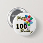 Happy 100th Birthday Gifts and Birthday Apparel Ronde Button 5,7 Cm (Voorkant /achterkant)