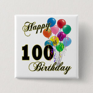 Happy 100th Birthday Gifts and Birthday Apparel Vierkante Button 5,1 Cm
