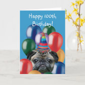 Happy 100th Birthday Pug wenskaart Kaart (Gele Bloem)
