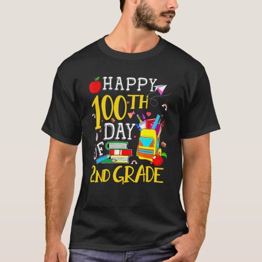 Happy 100th Day Of 2nd Grade Second Grade Teacher  T-shirt (Voorkant)