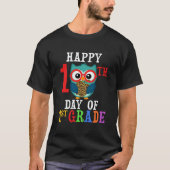 Happy 100Th Day Of First Grade Owl Teacher And Stu T-shirt (Voorkant)
