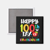 Happy 100th Day Of Kindergarten Funny Teachers Stu Magneet (Voorkant / Achterkant)
