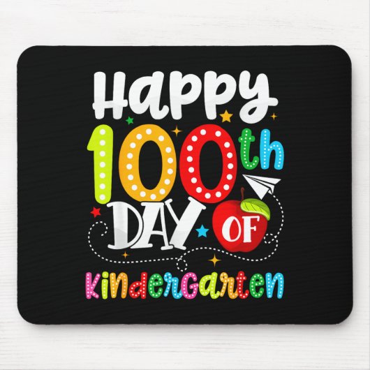 Happy 100th Day Of Kindergarten Funny Teachers Stu Muismat (Voorkant)