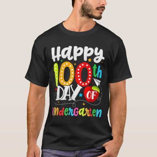 Happy 100th Day Of Kindergarten Funny Teachers Stu T-shirt (Voorkant)