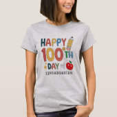Happy 100th Day of Kindergarten School Teacher T-shirt (Voorkant)